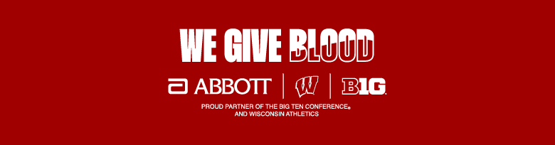 Web Banner in red with white writing that says "We Give Blood" and a logo of Abbott Labs, WI Athletics, and Big 10.